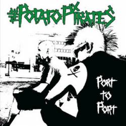 The Potato Pirates : Port to Port